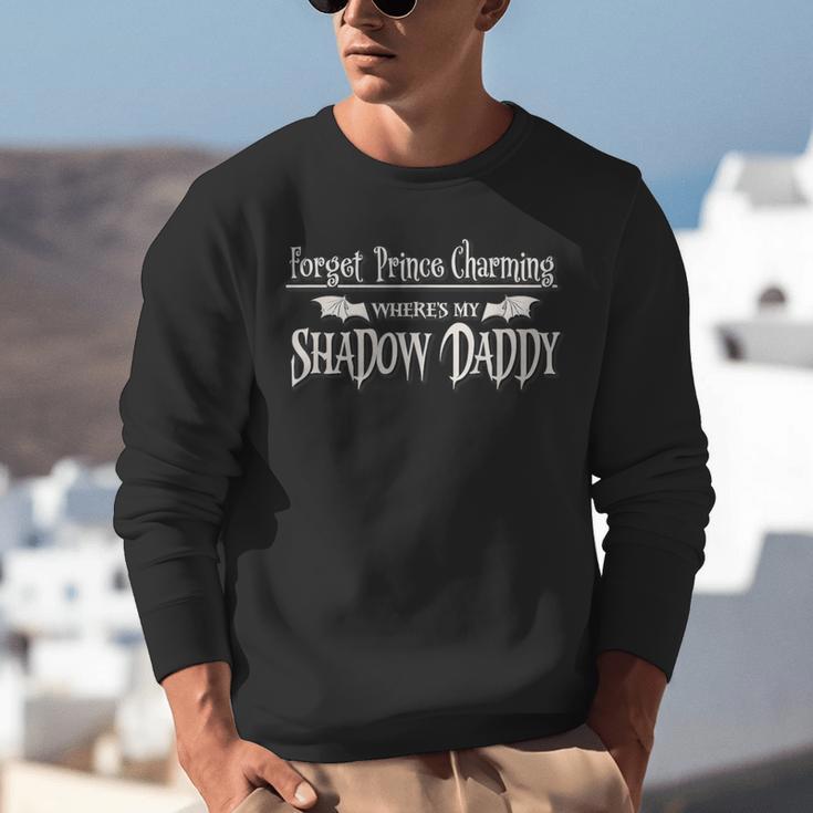 Romantasy Fantasy Romance Book Prince Charming Shadow Daddy Unisex Sweatshirt