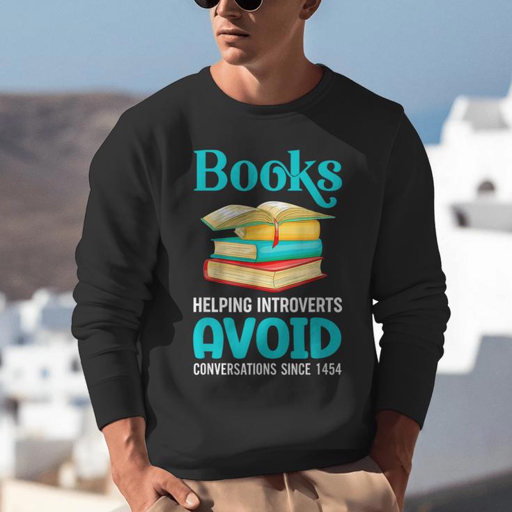 Sarcastic Books Anti Social Introvert Book Conversation Unisex Sweatshirt