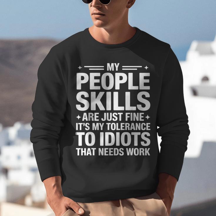 Sarcastic Saying Humor Introvert Workplace Attitude Unisex Sweatshirt Sarcastic Saying Humor Introvert Workplace Attitude Unisex Sweatshirt
