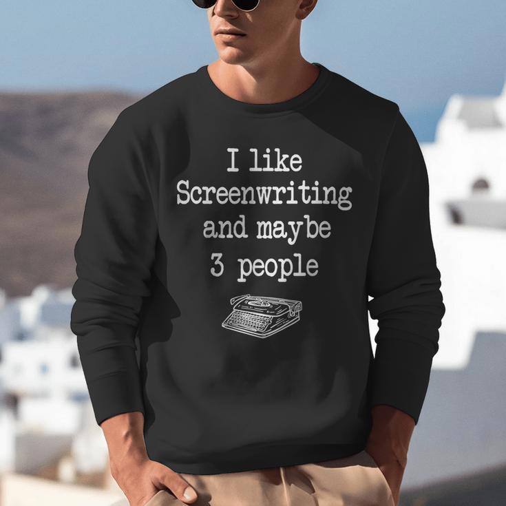 Screenwriter Playwright Writer Scribe Introvert Scriptwriter Unisex Sweatshirt