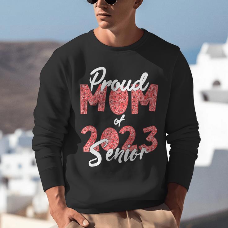 Senior Graduation Class Of 2023 Proud Mom Of 2023 Senior Unisex Sweatshirt