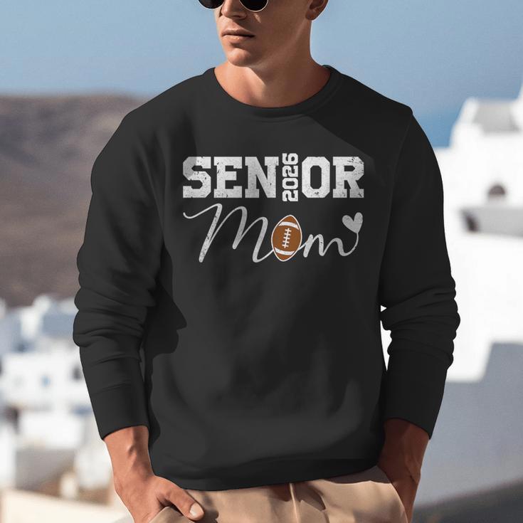 Senior Mom 2026 Football Mommy Class Of 2026 Graduation Unisex Sweatshirt
