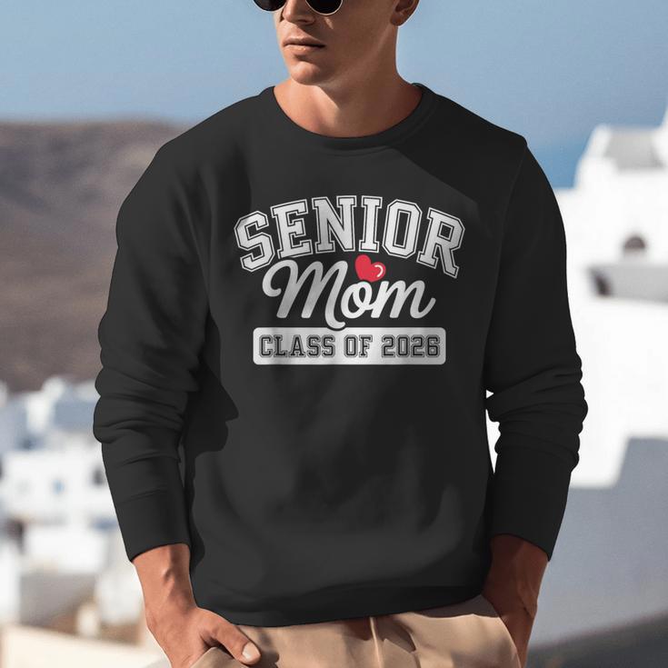 Senior Mom Class Of 2026 Senior Mama 2026 Graduation Women Unisex Sweatshirt