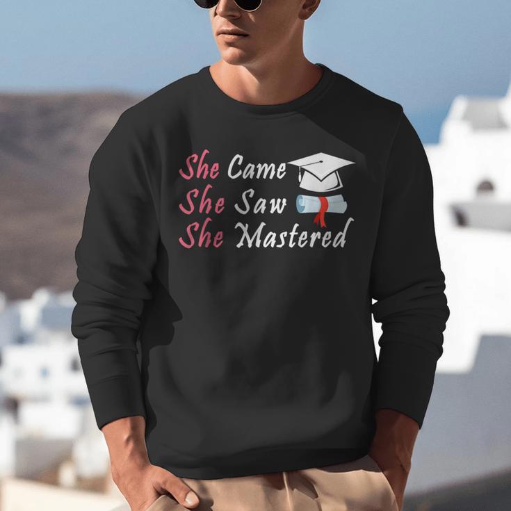 She Came She Saw She Mastered Graduation Unisex Sweatshirt