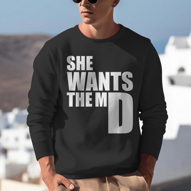 She Wants The MD Shirt Medical Graduation Doctor Unisex Sweatshirt