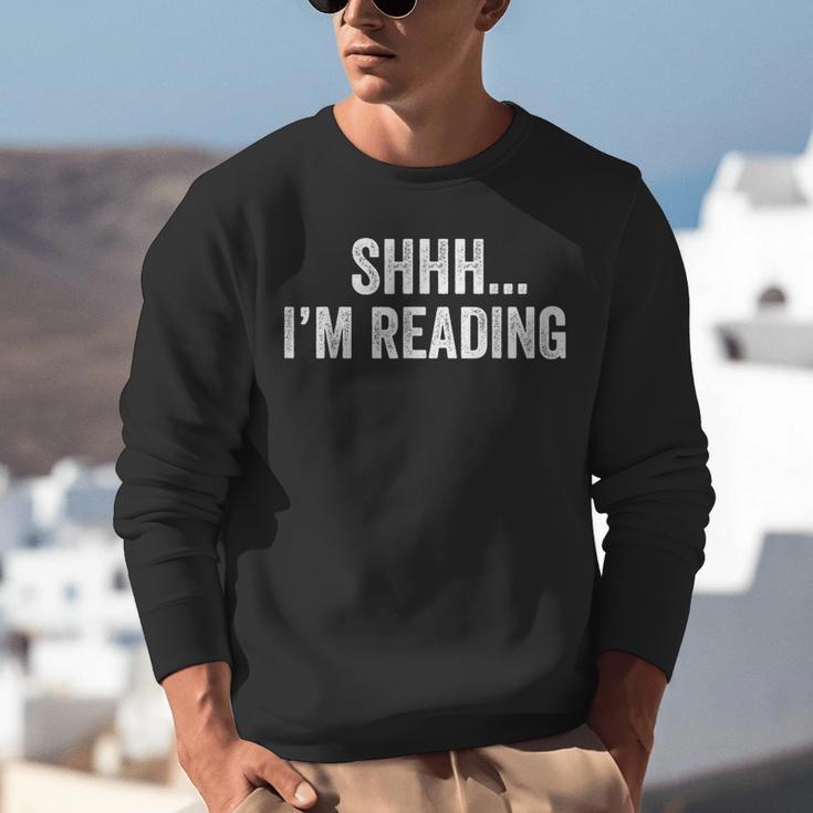 Shhh I'm Reading Book Lover Bookish Read Lover Outfit Unisex Sweatshirt