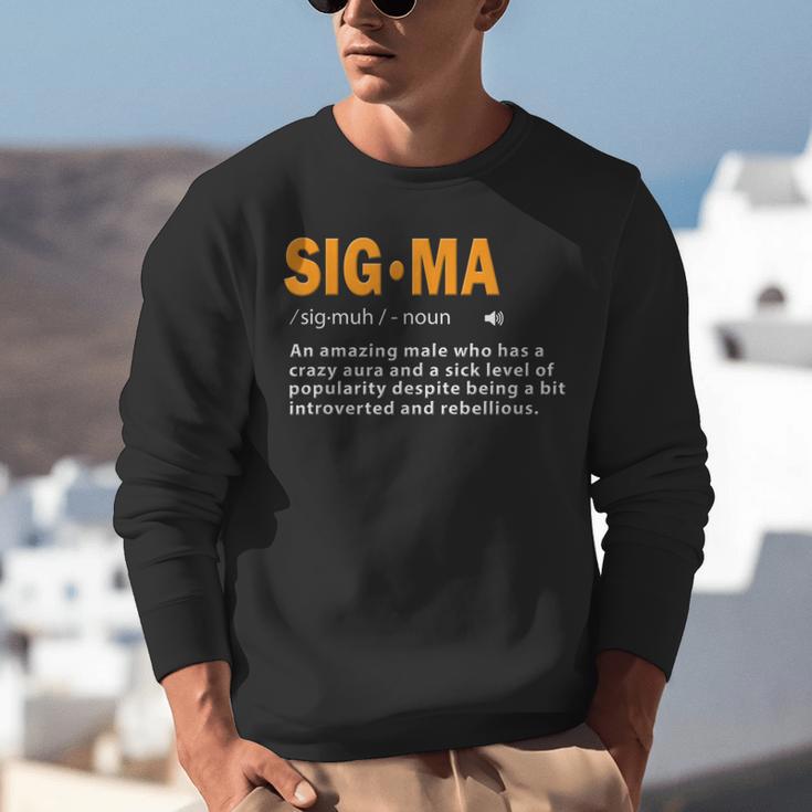 Sigma Male Definition Crazy Aura Lone Wolf Introvert Unisex Sweatshirt