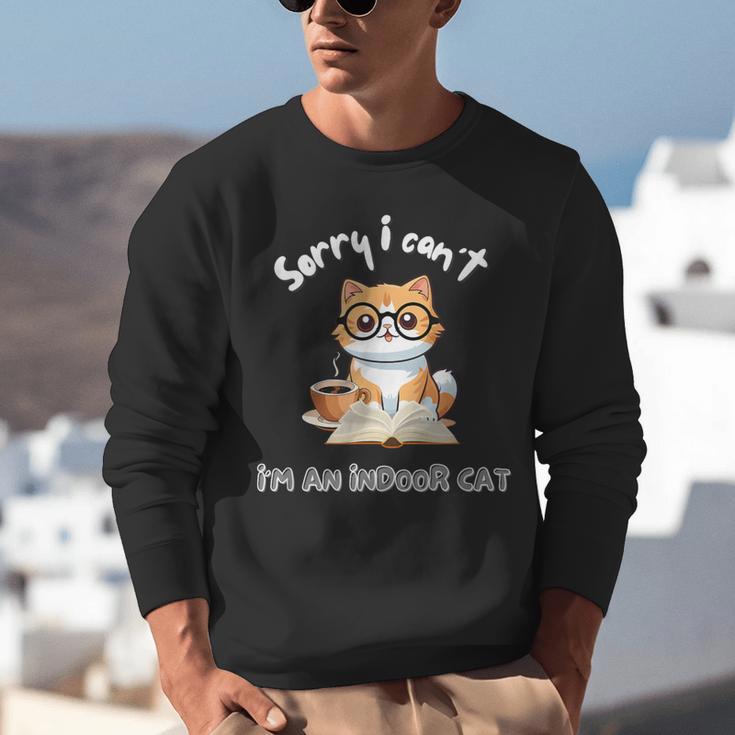 Sorry I Can't Indoor Cat Top For Introvert With Coffee Book For Men Women Kids Unisex Sweatshirt