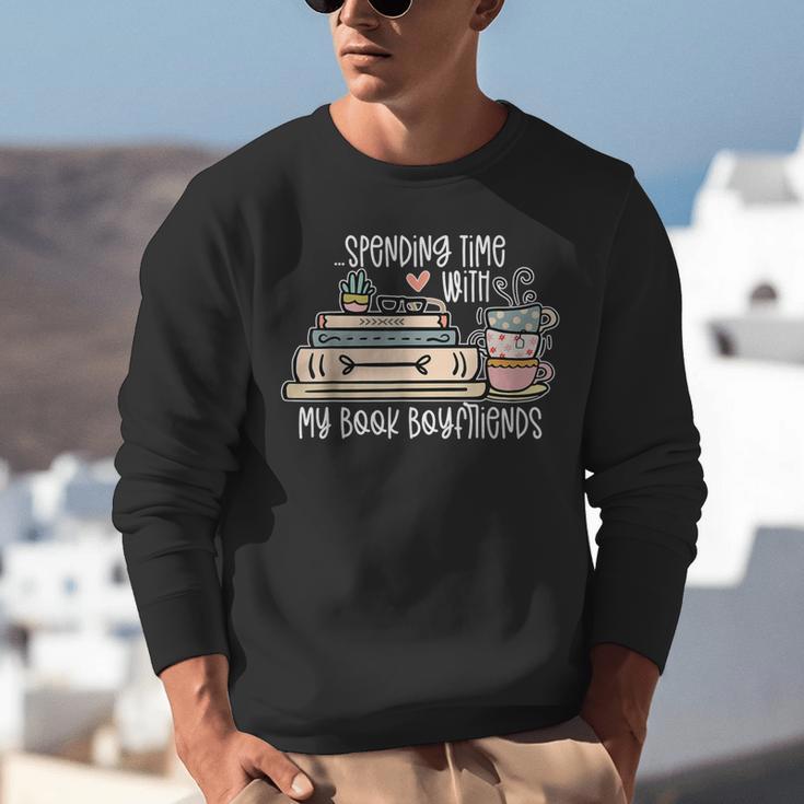 Spending Time With My Book Boyfriends Apparel Unisex Sweatshirt