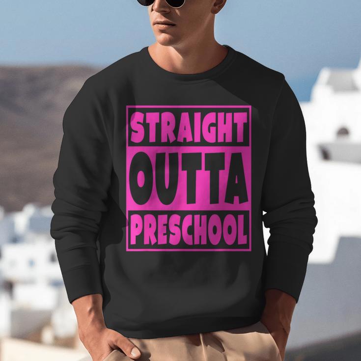 Straight Outta Preschool Class Graduation Pink Unisex Sweatshirt