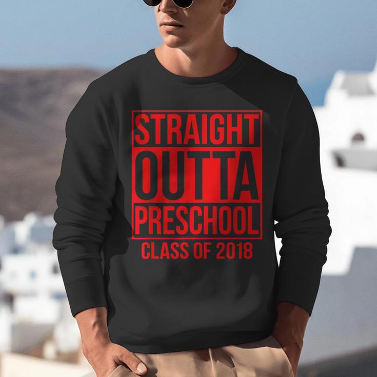 Straight Outta Preschool Graduation Class Of 2018 Unisex Sweatshirt