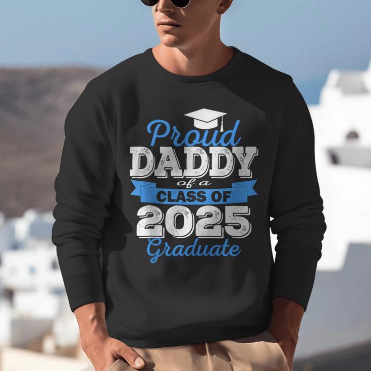 Super Proud Daddy Of 2025 Graduate Senior Graduation Family Unisex Sweatshirt