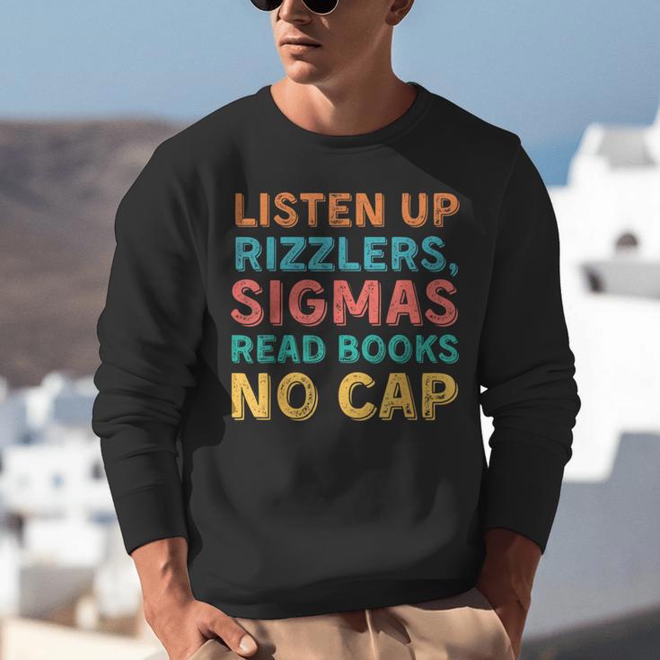 Teacher English Read Books Listen Up Rizzlers Unisex Sweatshirt