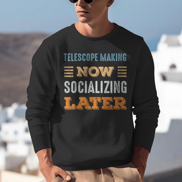Telescope Making Now Minimal Socializing Introvert Vintage Unisex Sweatshirt