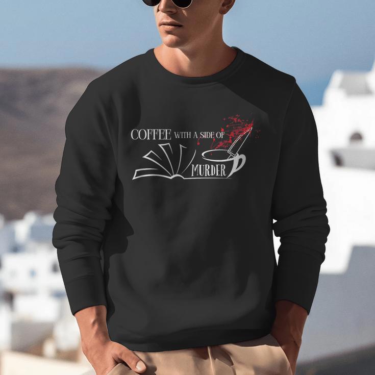 Thriller Book Fan Coffee With A Side Of Murder Unisex Sweatshirt Thriller Book Fan Coffee With A Side Of Murder Unisex Sweatshirt