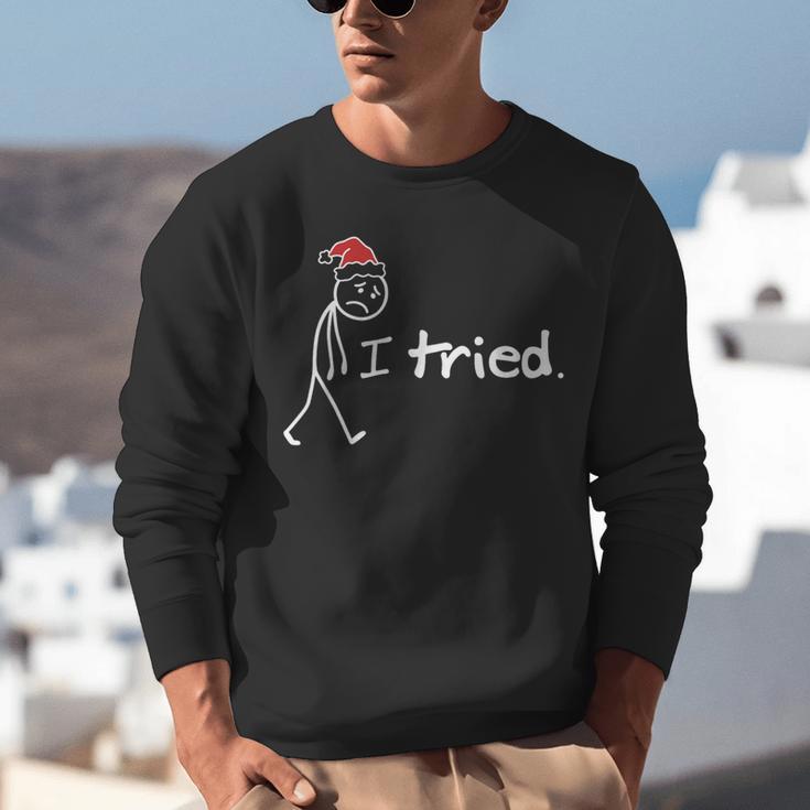 I Tried Christmas Introvert Unisex Sweatshirt I Tried Christmas Introvert Unisex Sweatshirt