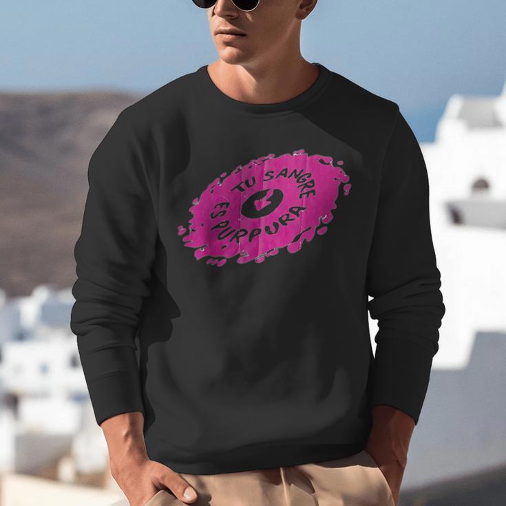 Tu Sangre Es Purpura Mexican Nostalgia Unisex Sweatshirt Tu Sangre Es Purpura Mexican Nostalgia Unisex Sweatshirt