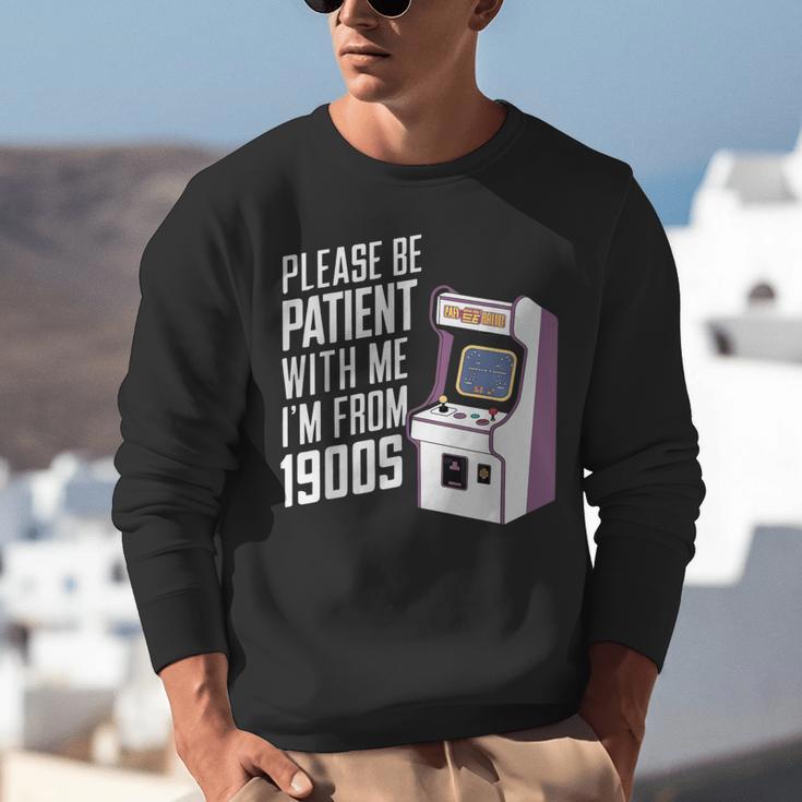 Vintage Gaming Please Be Patient With Me I'm From The 1900s Unisex Sweatshirt Vintage Gaming Please Be Patient With Me I'm From The 1900s Unisex Sweatshirt