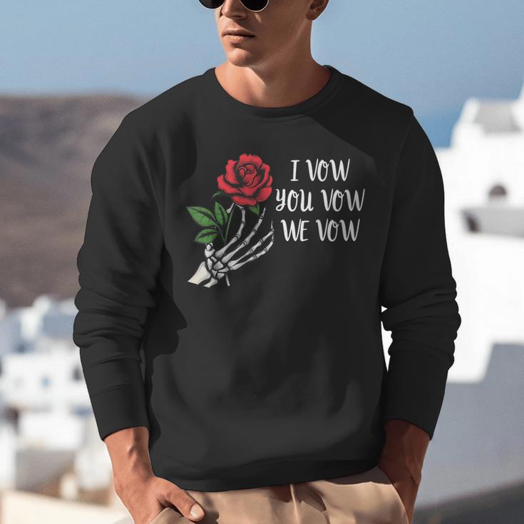 I Vow You Vow We Vow ShirtSmutty Fantasy Dark Romance Book Unisex Sweatshirt