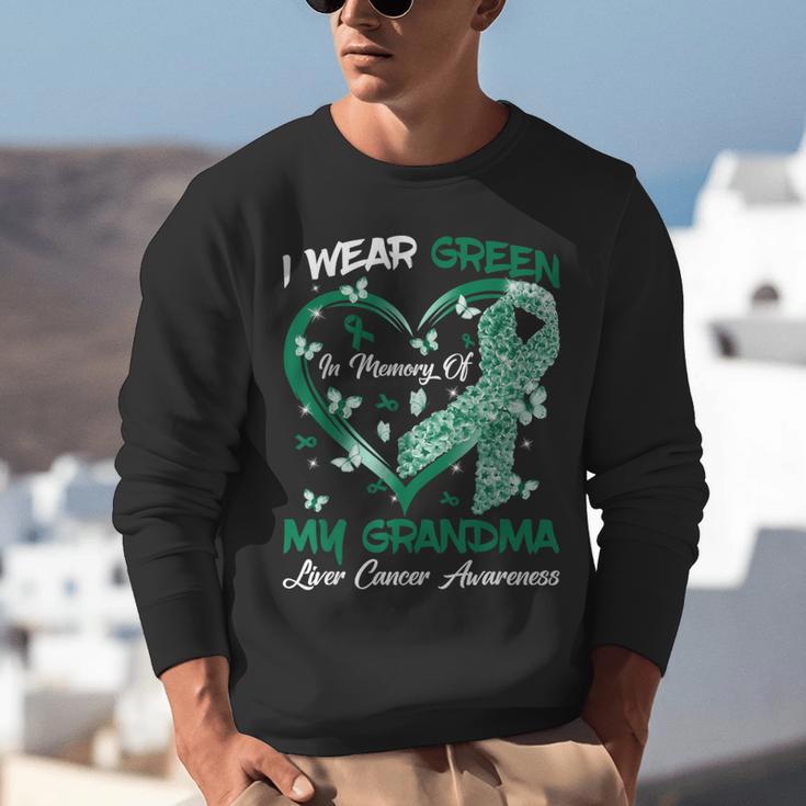 I Wear Green In Memory Of My Grandma Liver Cancer Awareness Unisex Sweatshirt I Wear Green In Memory Of My Grandma Liver Cancer Awareness Unisex Sweatshirt