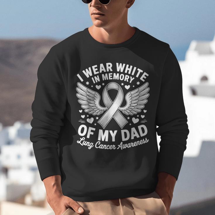 I Wear In Memory Of My Dad Lung Cancer Awareness Unisex Sweatshirt