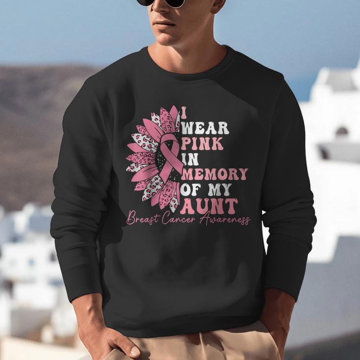 I Wear Pink In Memory Of My Aunt Breast Cancer Pink Ribbon Unisex Sweatshirt