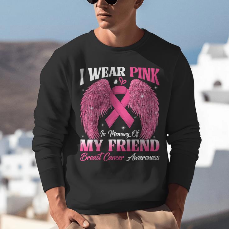 I Wear Pink In Memory Of My Friend Breast Cancer Awareness D Unisex Sweatshirt