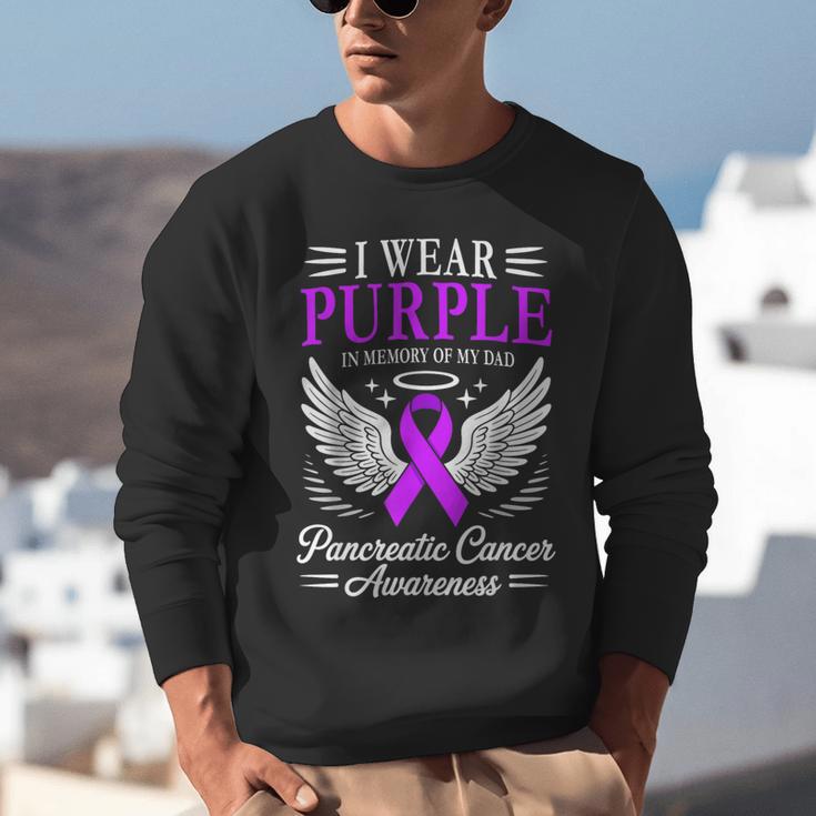 I Wear Purple In Memory Of My Dad Pancreatic Cancer Unisex Sweatshirt I Wear Purple In Memory Of My Dad Pancreatic Cancer Unisex Sweatshirt