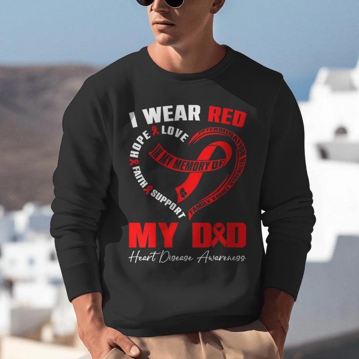 I Wear Red In My Memory Of My Dad Heart Disease Awareness Unisex Sweatshirt I Wear Red In My Memory Of My Dad Heart Disease Awareness Unisex Sweatshirt