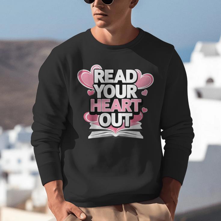 Women Read Your Heart Out Valentine's Day Teacher Book Unisex Sweatshirt Women Read Your Heart Out Valentine's Day Teacher Book Unisex Sweatshirt