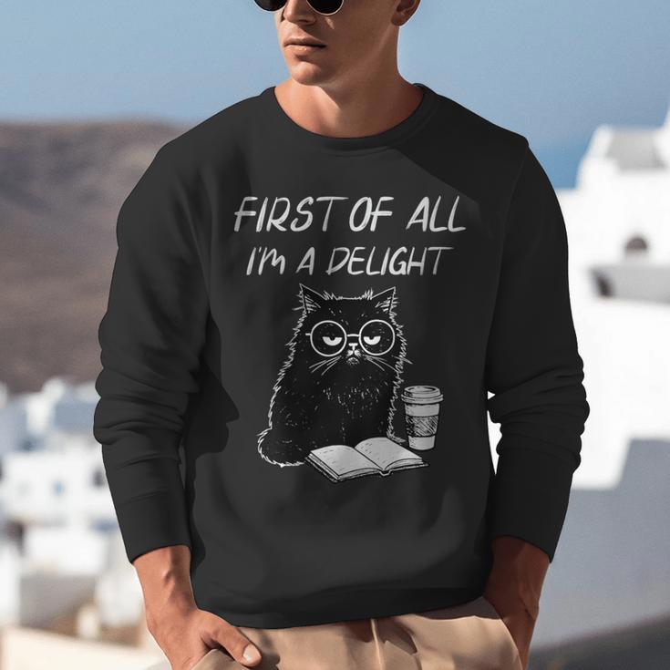 Women's First Of All I’m A Delight Cute Cat Books Coffee Humor Unisex Sweatshirt Women's First Of All I’m A Delight Cute Cat Books Coffee Humor Unisex Sweatshirt