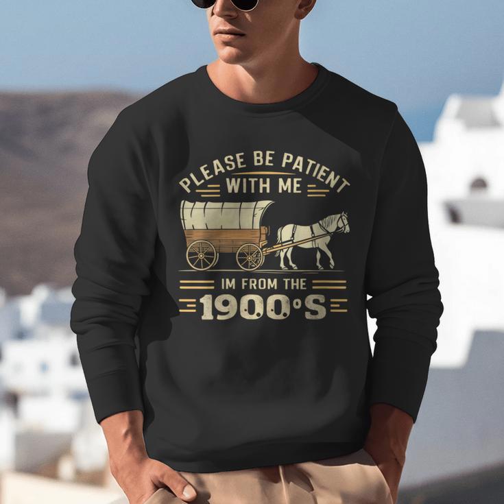 Women's Please Be Patient With Me I'm From The 1900s Vintage Unisex Sweatshirt Women's Please Be Patient With Me I'm From The 1900s Vintage Unisex Sweatshirt