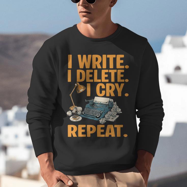 I Write Book Writer Author Book Writing Novelist Unisex Sweatshirt I Write Book Writer Author Book Writing Novelist Unisex Sweatshirt