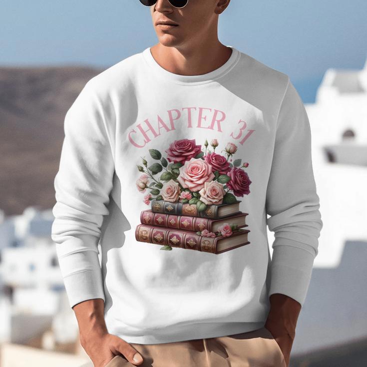 31st Birthday Chapter 31 Birthday Shirt Women Book Lover Unisex Sweatshirt