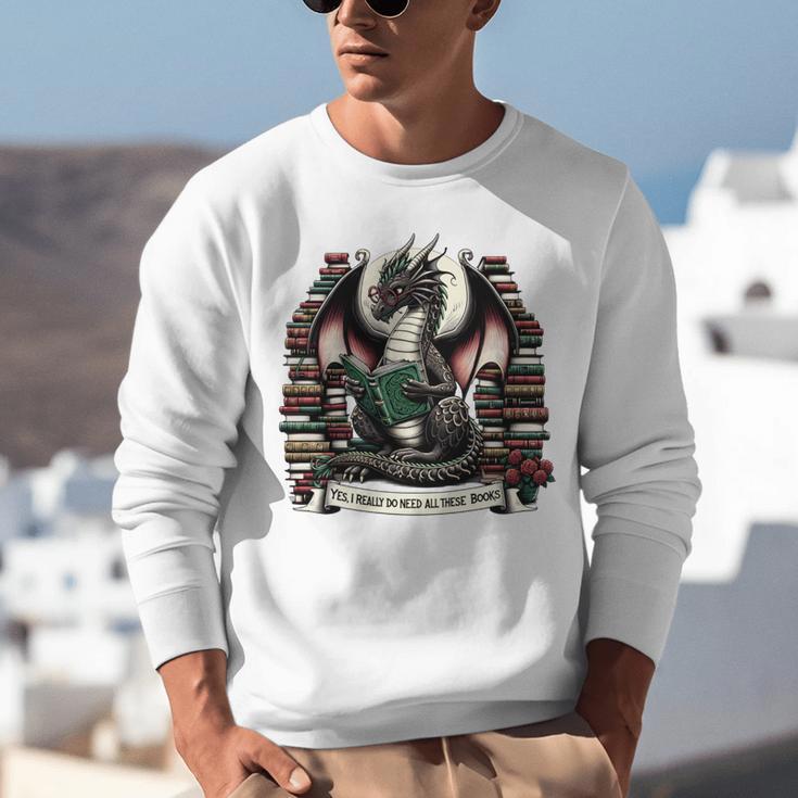 Book Dragon Yes I Really Do Need All These Books Unisex Sweatshirt