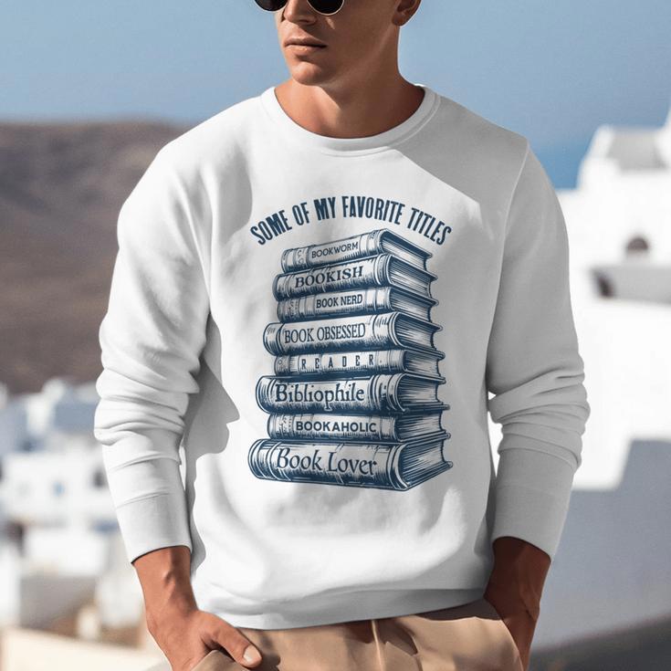 Book Lover Bookish Reader Bibliophile Book Nerd Titles Unisex Sweatshirt