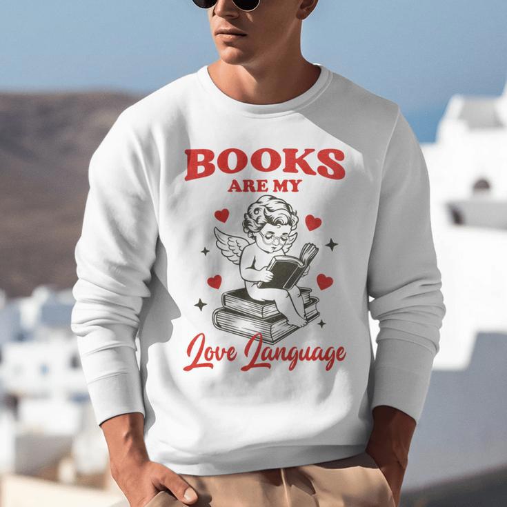 Books Are My LoveLanguage Cupid Valentines Unisex Sweatshirt