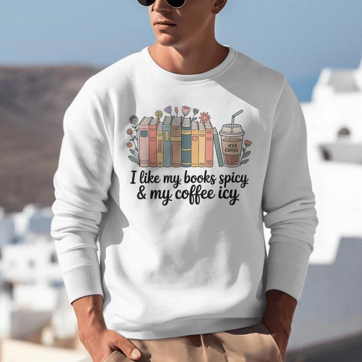 I Like My Books Spicy & My Coffee Icy Lover Bookworm Unisex Sweatshirt