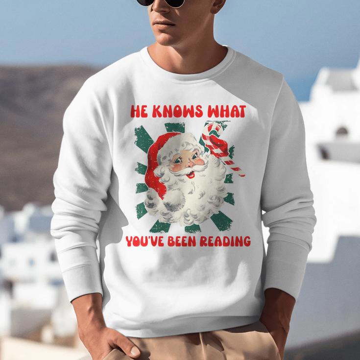 Christmas Bookish He Knows What You'Ve Been Reading Women Unisex Sweatshirt Christmas Bookish He Knows What You'Ve Been Reading Women Unisex Sweatshirt