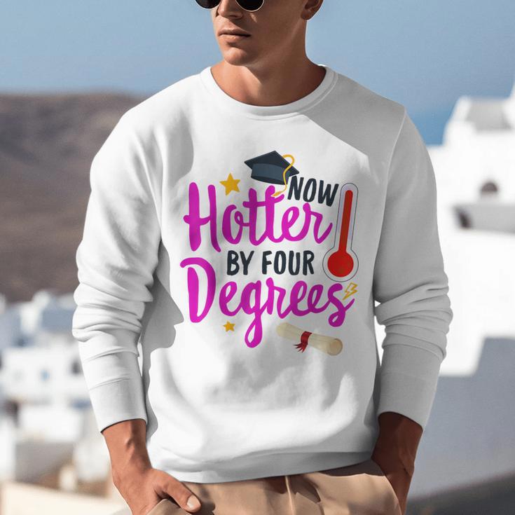 Class Of 2022 Four Degrees Hotter Graduation Day Master Grad Unisex Sweatshirt