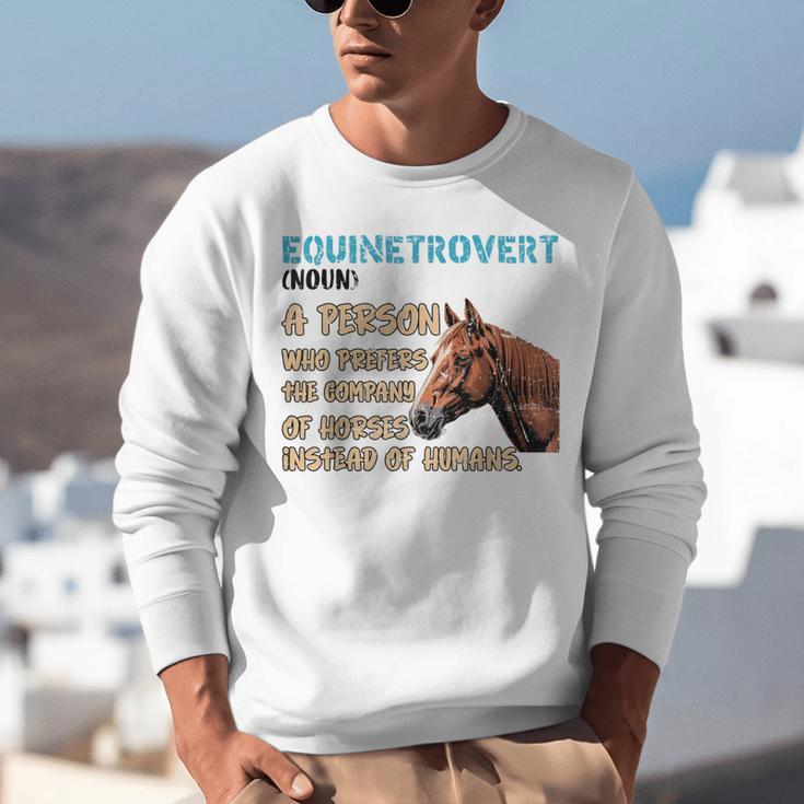 Equinetrovert Definition Equine Horse Riding Introvert Unisex Sweatshirt