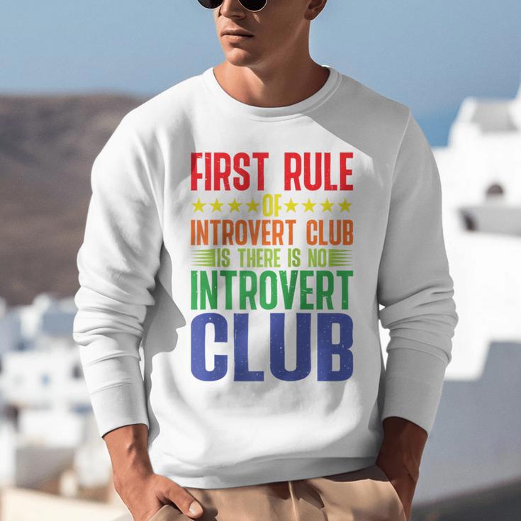 First Rule Of Introvert Club Is There Is No Introvert Club Raglan Baseball Tee Unisex Sweatshirt