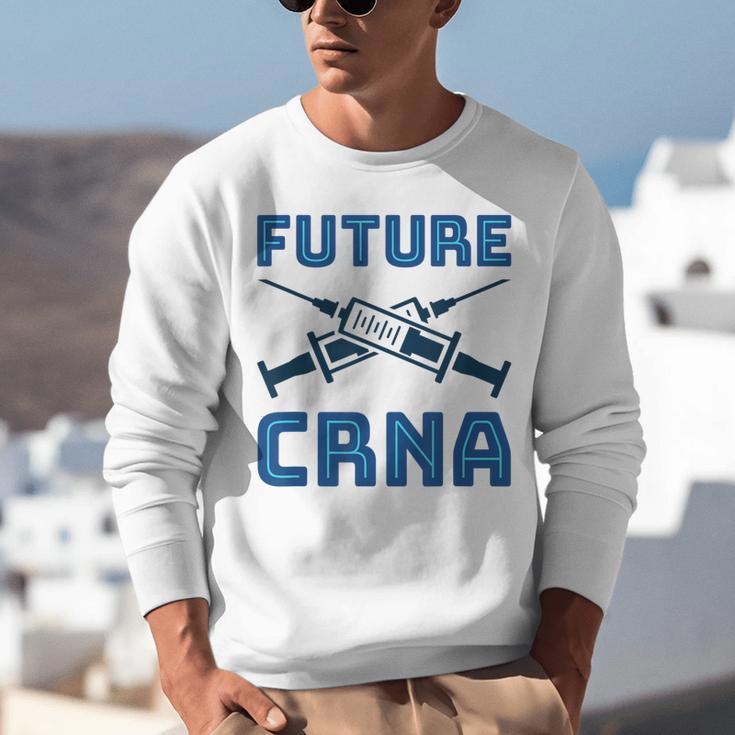 Future CRNA Nurse Anesthetist Student Nursing RN Graduation Unisex Sweatshirt