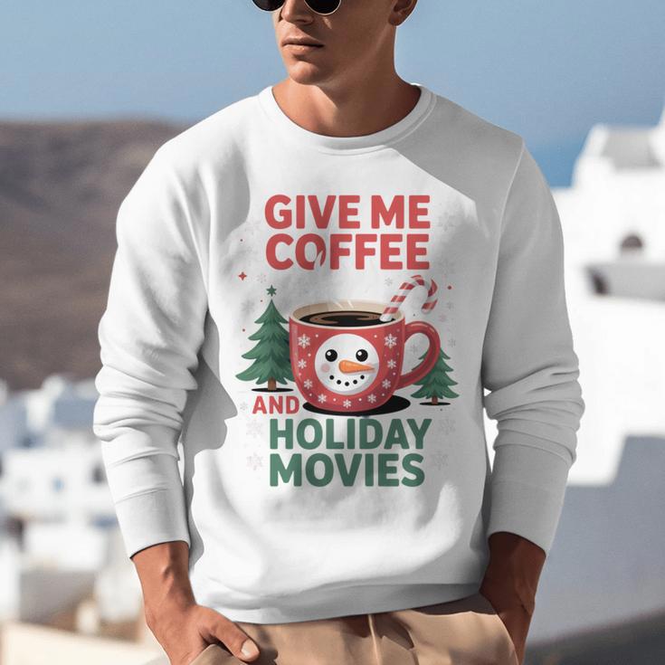 Give Me Coffee And Holiday Movies Introvert Christmas Unisex Sweatshirt
