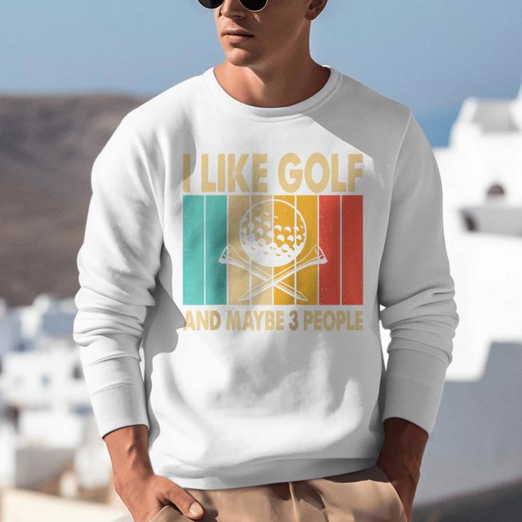 I Like Golf And Maybe 3 People Introvert Raglan Baseball Tee Unisex Sweatshirt I Like Golf And Maybe 3 People Introvert Raglan Baseball Tee Unisex Sweatshirt