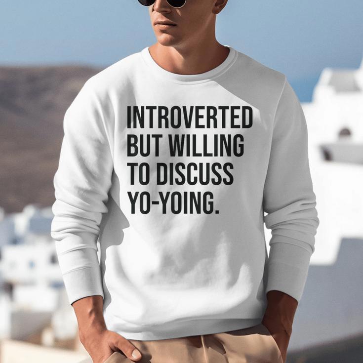 Introverted Yoyo Toy Player Yo-Yo Introvert Unisex Sweatshirt Introverted Yoyo Toy Player Yo-Yo Introvert Unisex Sweatshirt