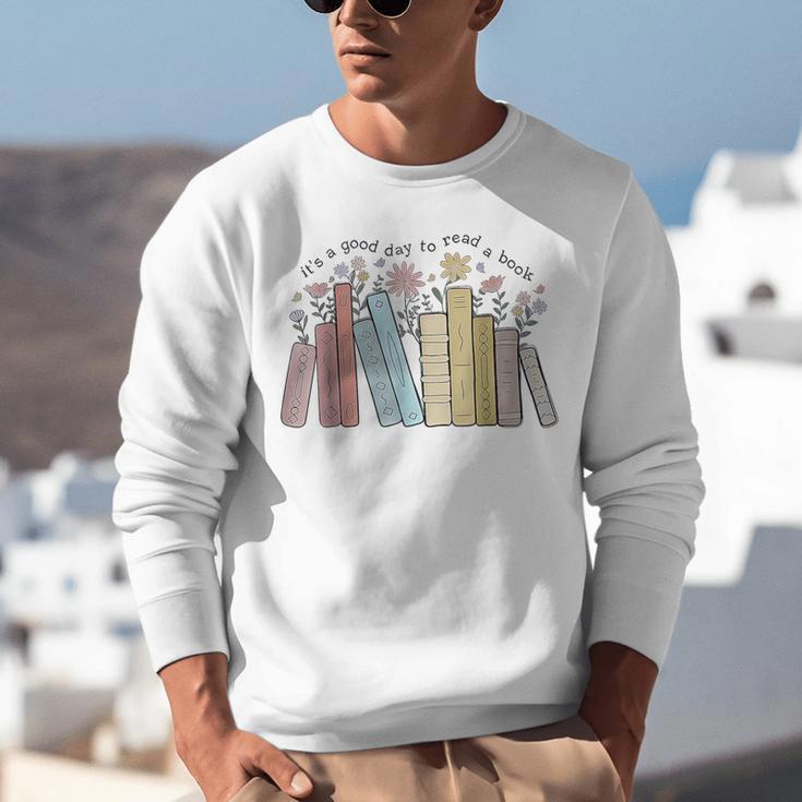 It's a Good Day To Read a Book Unisex Sweatshirt