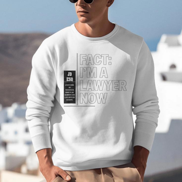 JD ESQ Law Graduate Fact I’m a Lawyer Now Graduation Unisex Sweatshirt