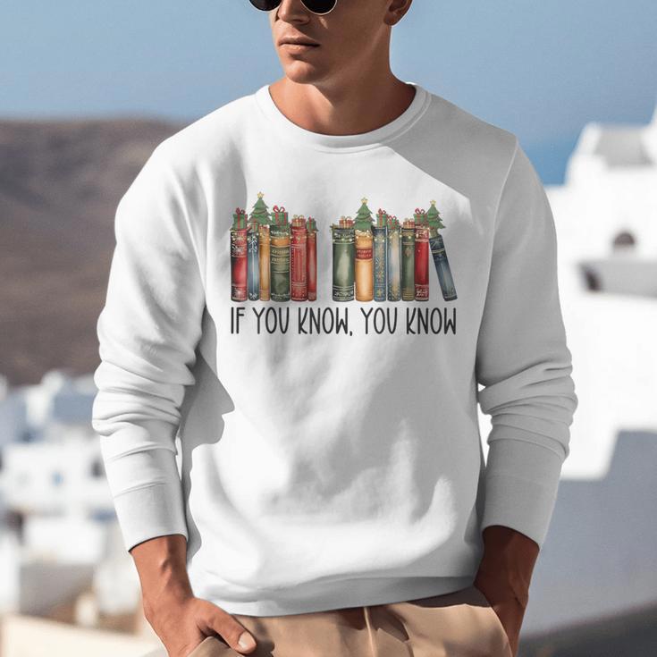 If You Know You Know 6 7 Reading Books Christmas Unisex Sweatshirt