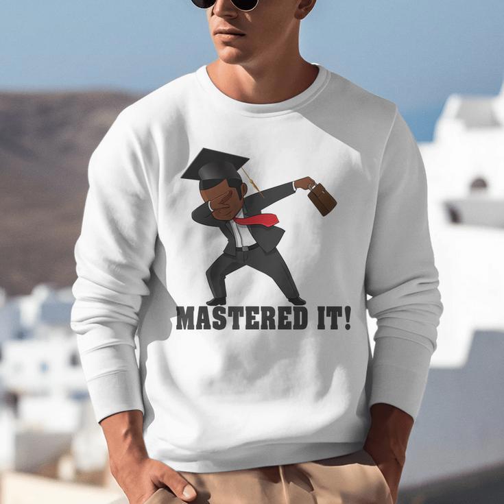Masters Graduation Mastered It Dabbing Man Tee Unisex Sweatshirt
